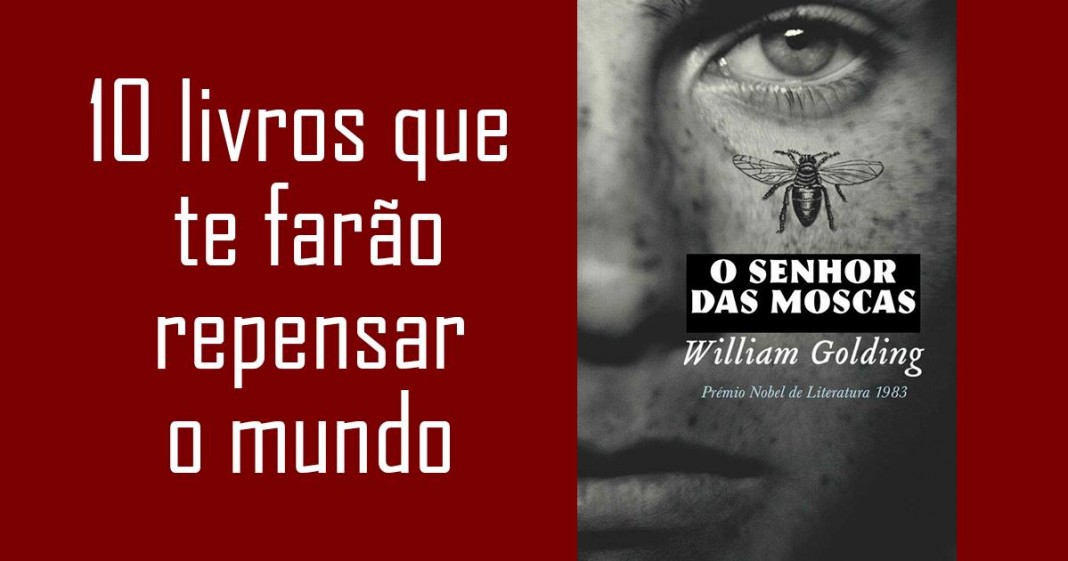 10 livros que te farão repensar o mundo tal e como você o conhece