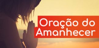 Oração do Amanhecer: Jesus, no silêncio deste dia que amanhece…